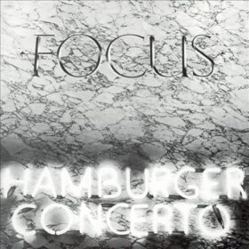 Focus – Hamburger Concerto (1974)