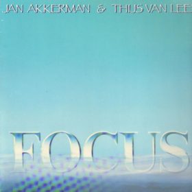 Focus – Focus (Jan Akkerman and Thijs Van Leer) (1985)