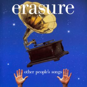 Erasure – Other People’s Songs (2003)