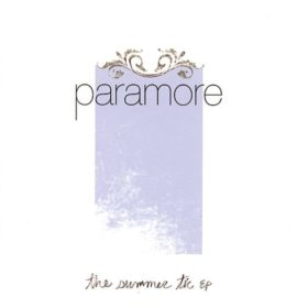 Paramore – The Summer Tic (EP) (2006)