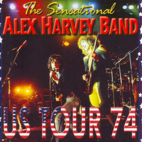 The Sensational Alex Harvey Band – US Tour ’74 (1974)