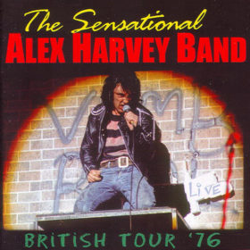 The Sensational Alex Harvey Band – British Tour ’76 (1976)
