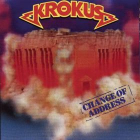 Krokus – Change of Address (1986)