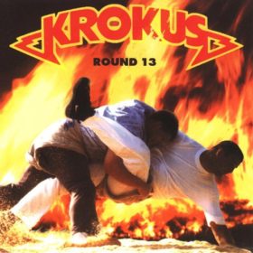 Krokus – Round 13 (1999)