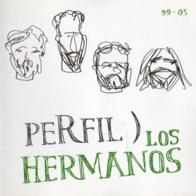 Los Hermanos – Perfil (2006)