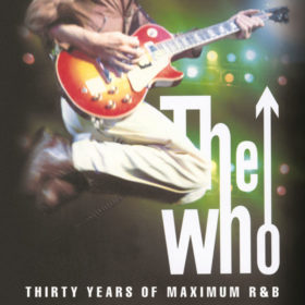 The Who – Thirty Years of Maximum R&B (1994)