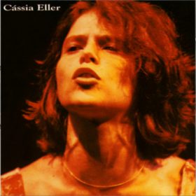 Cássia Eller – Cássia Eller (1990)