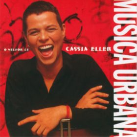 Cássia Eller – Música Urbana (1997)
