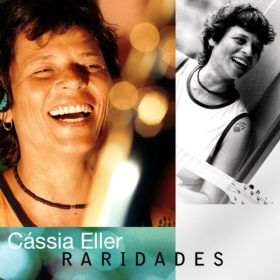 Cássia Eller – Raridades (2008)