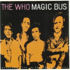 The Who – Magic Bus (Live in Philadelphia) (1993)