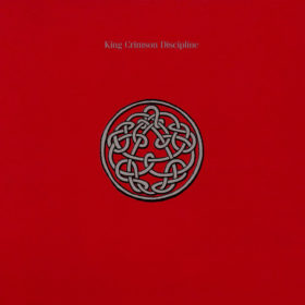 King Crimson – Discipline (1981)