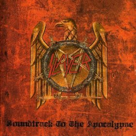 Slayer – Soundtrack to the Apocalypse (2003)