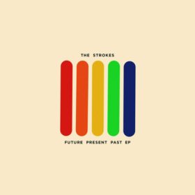 The Strokes – Future Present Past EP (2016)