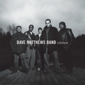 Dave Matthews Band – Everyday (2001)