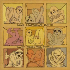 Dave Matthews Band – Away from the World (2012)