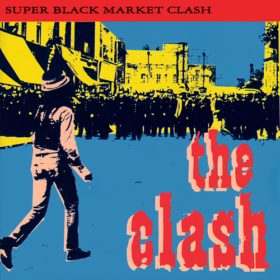 The Clash – Super Black Market Clash (1993)