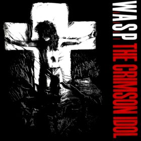 W.A.S.P. – The Crimson Idol (1992)