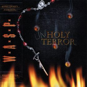 W.A.S.P. – Unholy Terror (2001)