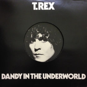 T.Rex – Dandy in the Underworld (1977)