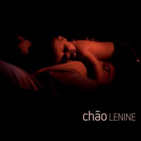 Lenine – Chão (2011)