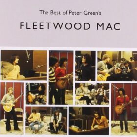 Fleetwood Mac – The Best of Peter Green’s Fleetwood Mac (2002)