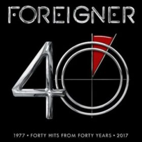 Foreigner – 40 (2017)
