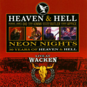 Heaven & Hell – Neon Nights – 30 Years Of Heaven And Hell (2010)