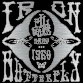 Iron Butterfly – Fillmore East 1968 (2011)
