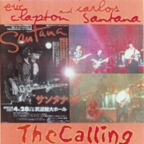 Santana – Carlos Santana & Eric Clapton – The Calling (2000)