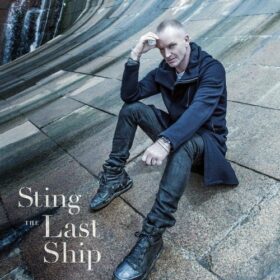Sting – The Last Ship (2013)