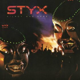 Styx – Kilroy Was Here (1983)