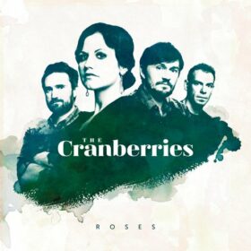 The Cranberries – Roses (2012)