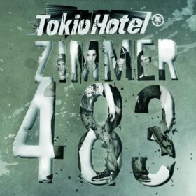 Tokio Hotel – Zimmer 483 (2007)