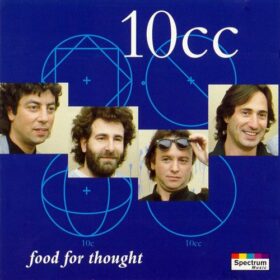 10cc – Food For Thought (1993)