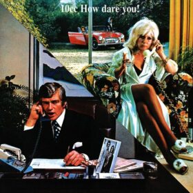 10cc – How Dare You! (1976)