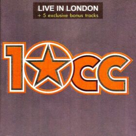10cc – Live In London (1986)