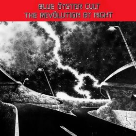 Blue Öyster Cult – The Revölution by Night (1983)