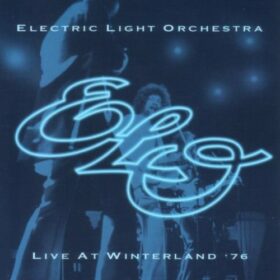 Electric Light Orchestra – Live at Winterland ’76 (1998)