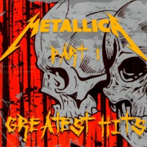 Download Metallica Greatest Hits Part I (2008) Rock Download (EN) Download Metallica Greatest Hits Part I (2008) Rock Download (EN)
