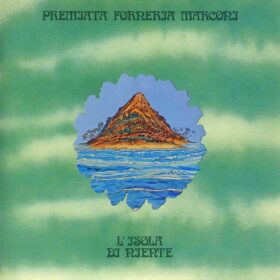 Premiata Forneria Marconi – L’isola di niente (1974)