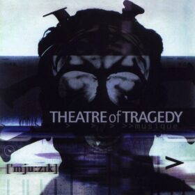Theatre Of Tragedy – Musique (2000)