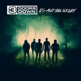 3 Doors Down – Us And The Night (2016)