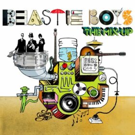 Beastie Boys – The Mix-Up (2007)