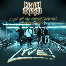 Lynyrd Skynyrd – Last Of The Street Survivors Farewell Tour Lyve! (2019)