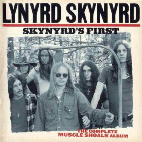 Lynyrd Skynyrd – Skynyrd’s First – The Complete Muscle Shoals Album (1998)