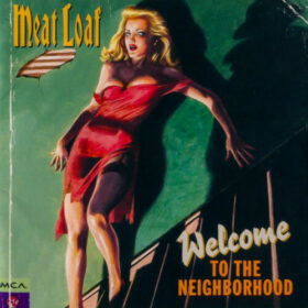 Meat Loaf – Welcome To The Neighborhood (1995)