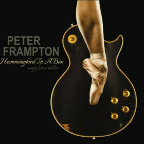 Peter Frampton – Hummingbird In A Box, Songs For A Ballet (2014)