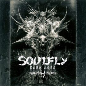 Soulfly – Dark Ages (2005)