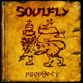 Soulfly – Prophecy (2004)