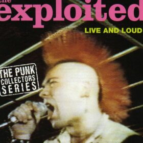 The Exploited – Live And Loud (1993)